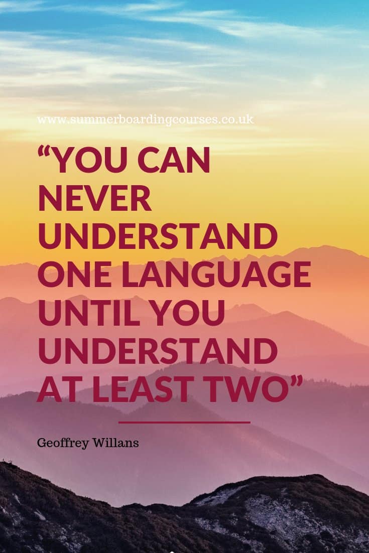 You can never understand one language